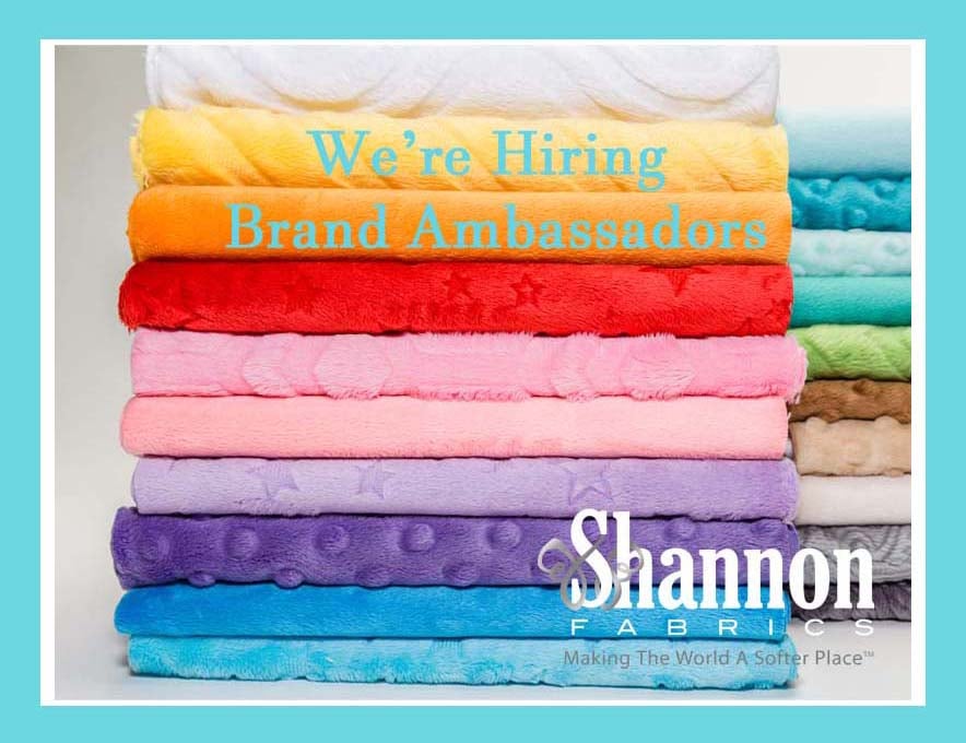 Shannon Fabrics is looking for Brand Ambassadors