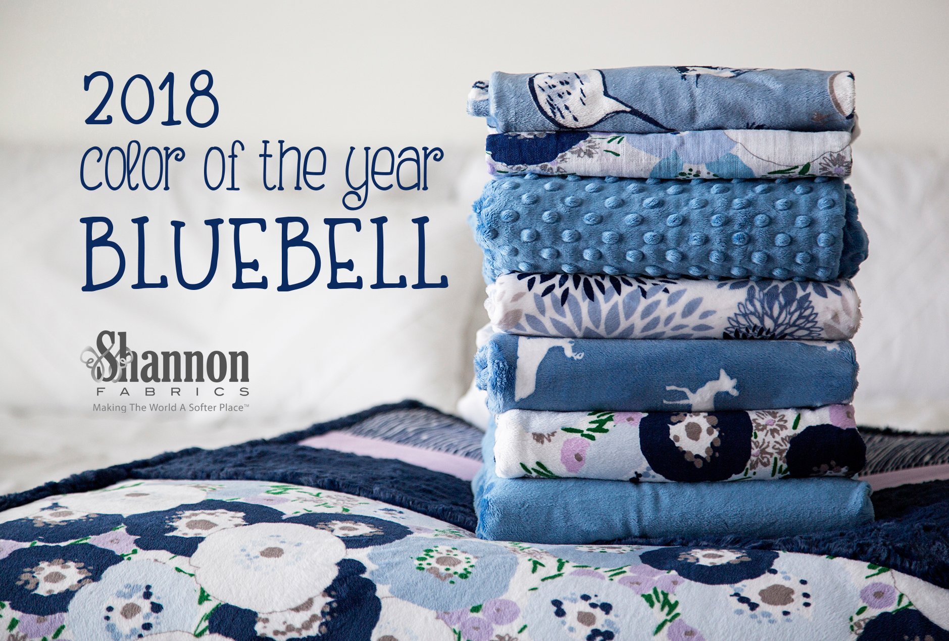 Introducing Shannon Fabrics Color Of The Year 2018 Bluebell