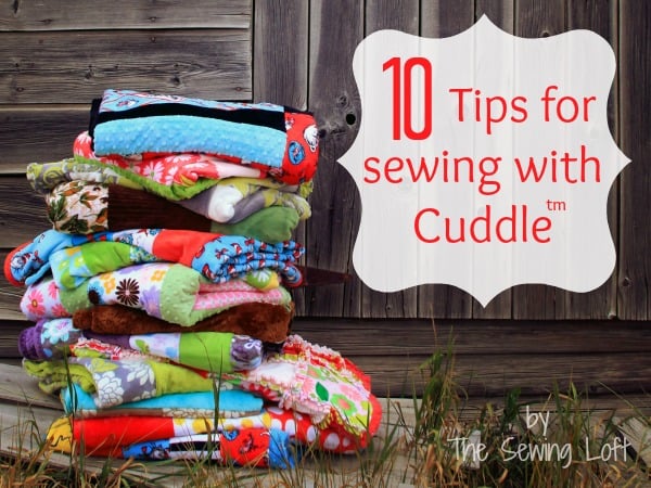 The-Sewing-Loft-Sewing-with-Cuddle-Tips-and-Tricks