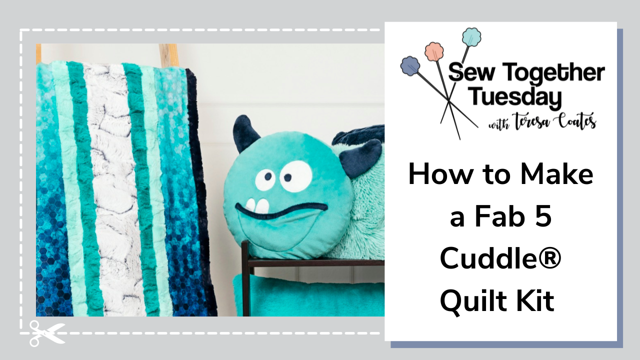 How to Sew a Cuddle® Minky Strip Quilt (Fabulous 5 Quilt Kit Sewing Pattern  & Video Tutorial)